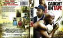 Caught On Tape (2013) R1 DVD Cover