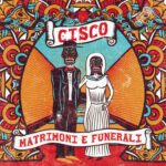 Cisco - Matrimoni E Funerali - Front
