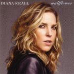 Diana Krall – Wallflower – Front