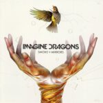 Imagine Dragons – Smoke + Mirrors – 1Front