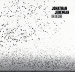 Jonathan Jeremiah – Oh Desire – 1Front