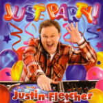 Justin Fletcher – Just Party – 1Front