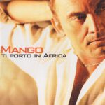 Mango – Ti Porto In Africa – 1Front