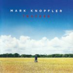 Mark Knopfler – Tracker (16 Tracks) – 1Front