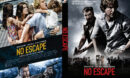 No Escape (2015) R0 Custom DVD Cover
