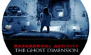 Paranormal Activity: The Ghost Dimension (2015) R0 Custom label