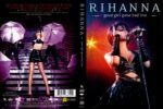 Rihanna – Good Girl Gone Bad Live – Cover