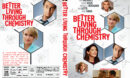 Better Living Through Chemistry dvd cover