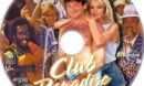 Club Paradise (1986) R1 Custom Label