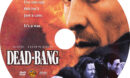 Dead-Bang (1989) Custom DVD Label