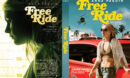 Free Ride (2013) R1 Custom DVD Cover