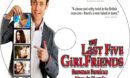 My Last Five Girlfriends (2009) R1 Custom Label