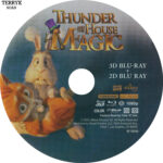 Thunder and the House of Magic (Blu-ray) 3D Label