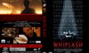 Whiplash (2014) R0 CUSTOM DVD Cover
