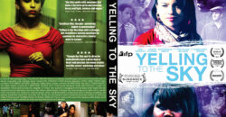 Yelling to the Sky dvd cover