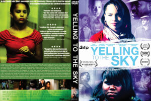 Yelling to the Sky dvd cover