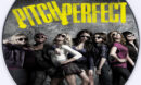Pitch Perfect (2012) R0 - CD label