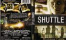 Shuttle (2008) WS R1