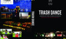 Trash Dance (2012) R0 Custom