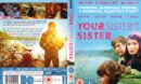 Your Sister's Sister (2011) R1 & R2